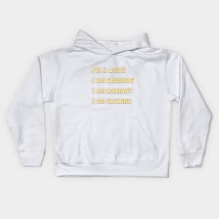 Cute positive text Kids Hoodie